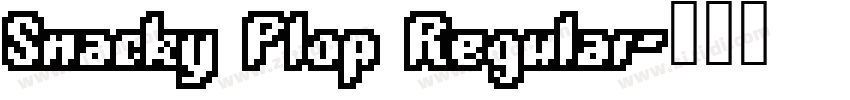 Snacky Plop Regular字体转换